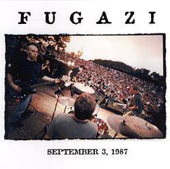 Fugazi : September 3, 1987